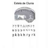 Click para ampliar. Estela de Clunia, Transliteración hebrea.